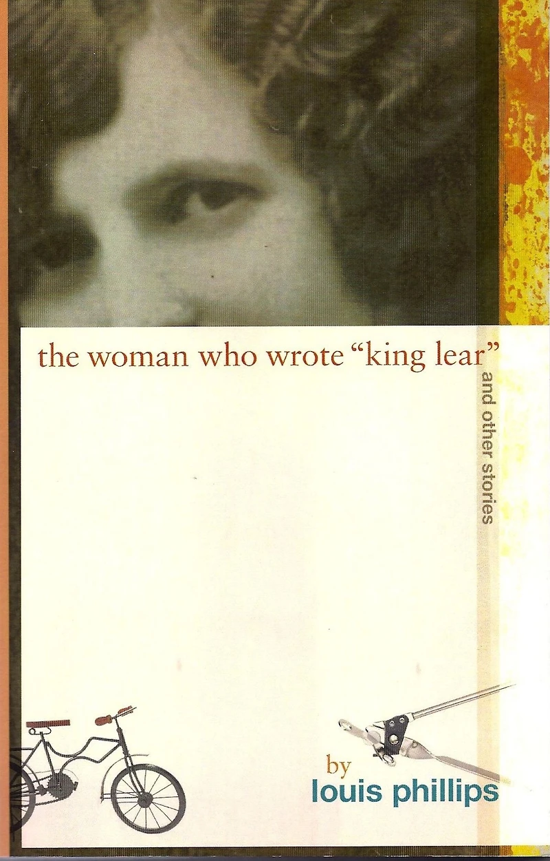 The Woman Who Wrote 'King Lear' and Other Stories