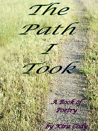 The Path I Took