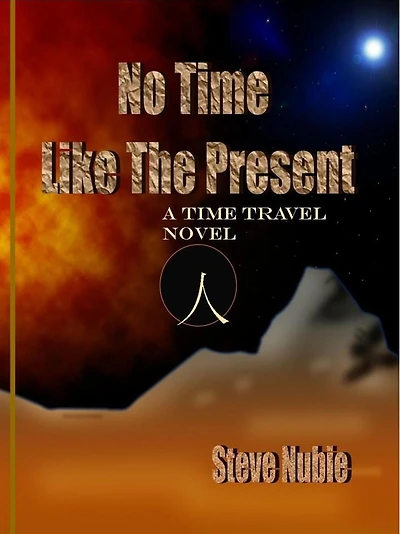 No Time Like The Present