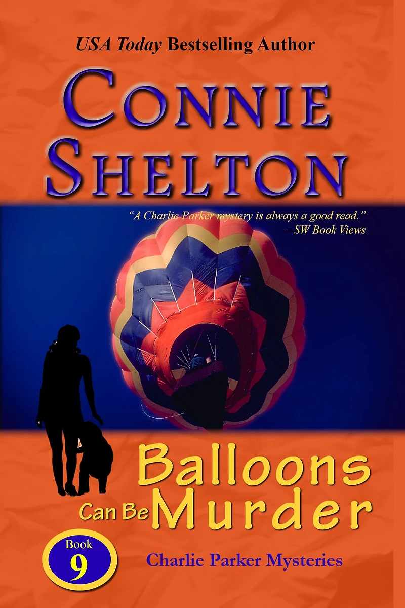 Balloons Can Be Murder (Charlie Parker Mysteries, Book 9)