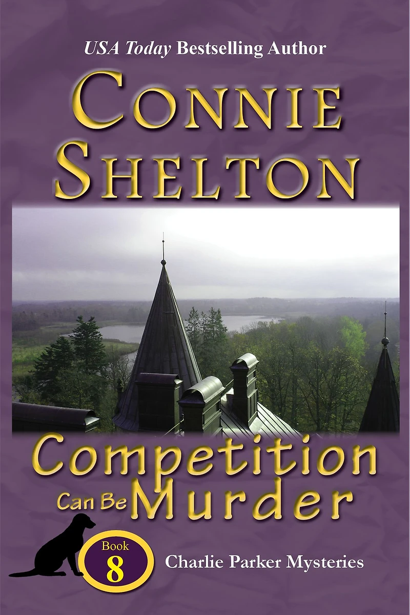 Competition Can Be Murder (Charlie Parker Mysteries, Book 8)