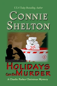 Holidays Can Be Murder (A Charlie Parker Christmas Mystery)