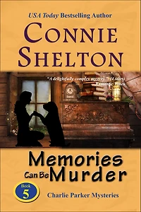 Memories Can Be Murder (Charlie Parker Mysteries, Book 5)