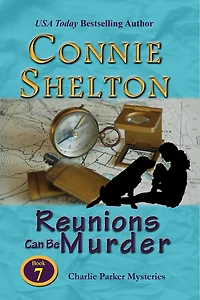 Reunions Can Be Murder (Charlie Parker Mysteries, Book 7)