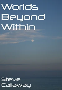 Worlds Beyond Within