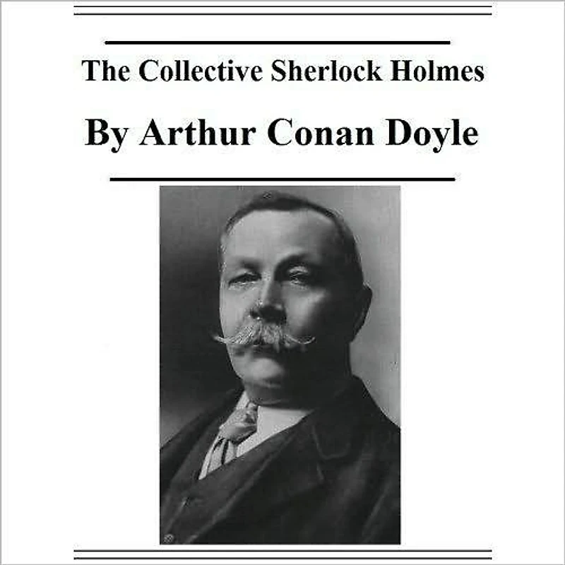 The Sherlock Holmes Collection
