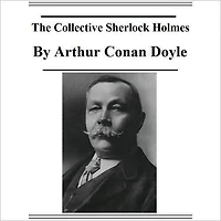 The Sherlock Holmes Collection