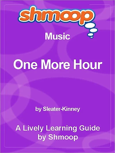 Shmoop Learning Guide - One More Hour