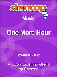Shmoop Learning Guide - One More Hour