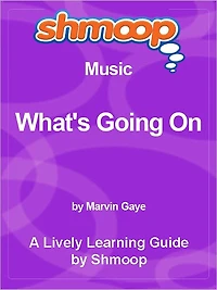 Shmoop Learning Guide - What's Going On