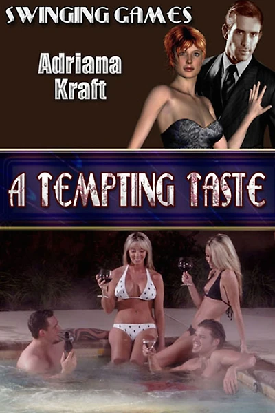 A Tempting Taste (Swinging Games, #2)