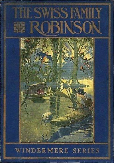 The Swiss Family Robinson: Illustrated