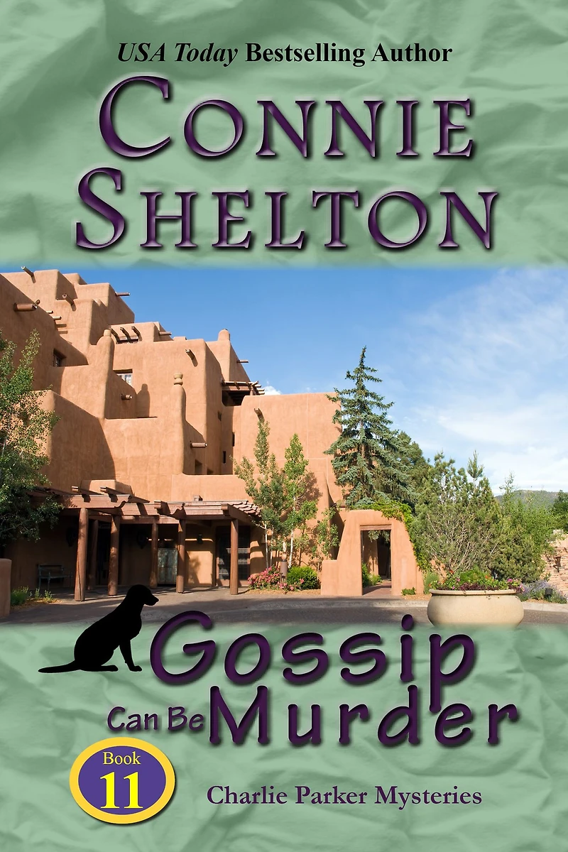 Gossip Can Be Murder (Charlie Parker Mysteries, Book 11)