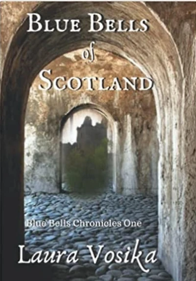 Blue Bells of Scotland: Blue Bells Trilogy One