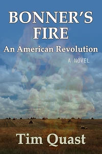 Bonner's Fire: An American Revolution