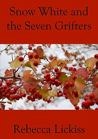 Snow White and the Seven Grifters