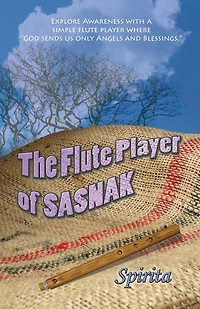 The Flute Player of Sasnak