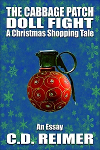 The Cabbage Patch Doll Fight: A Christmas Shopping Tale (Essay)