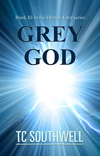 Demon Lord III: Grey God