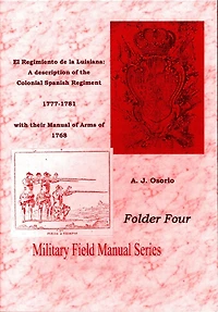 El Regimiento de la Luisiana-Vol 4 (Military History, #4)