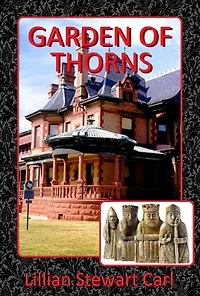 Garden of Thorns: A novel romantic suspense
