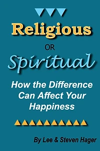 Religious or Spiritual: How the Difference Can Affect Your Happiness