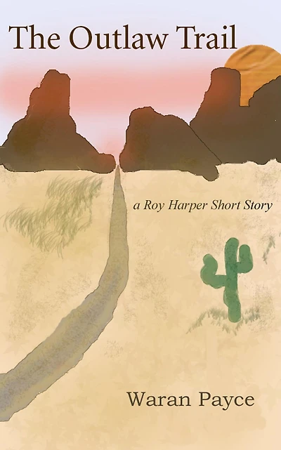 The Outlaw Trail