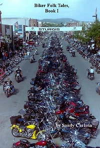Biker Folk Tales, Book I