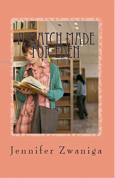 A Match Made for Eden