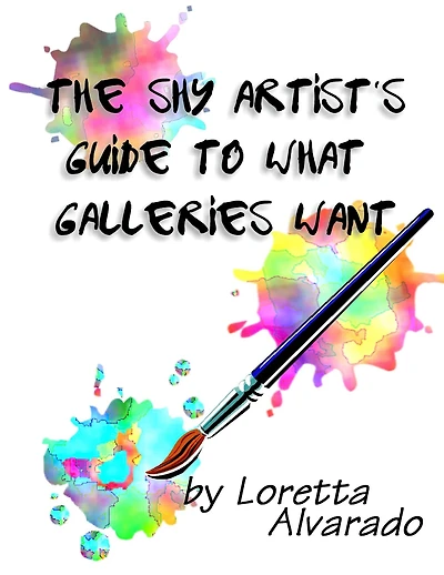 The Shy Artist's Guide to What Galleries Want