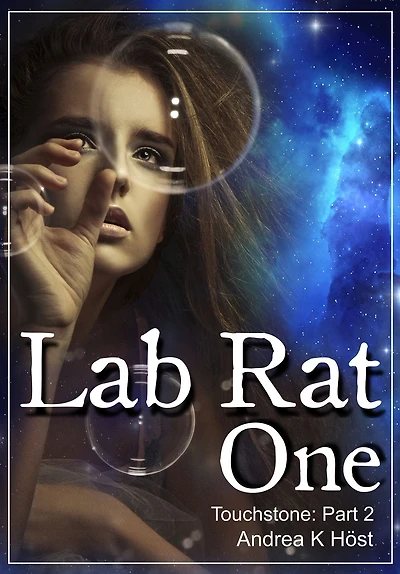 Lab Rat One: Touchstone Part 2