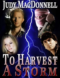 To Harvest a Storm