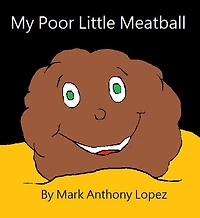 My Poor Little Meatball