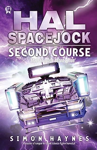 Second Course (Hal Spacejock, #2)