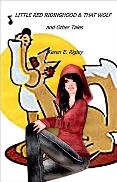 Little Red Ridinghood and That Wolf & Other Stories