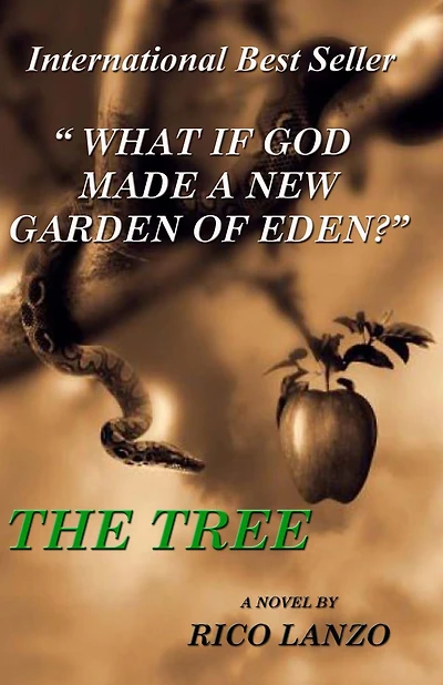 The Tree " What if God made a new Garden of Eden? "