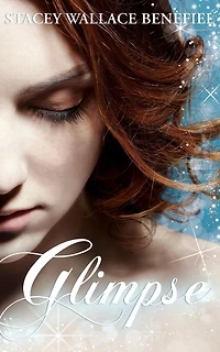 Glimpse: A YA Paranormal Romance