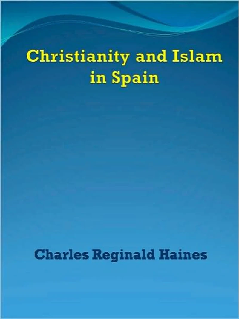 Christianity and Islam Spain