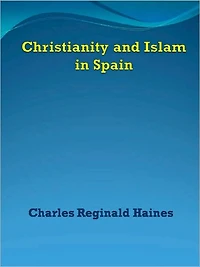 Christianity and Islam Spain