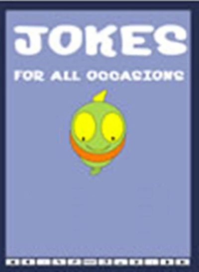 JOKES FOR ALL OCCASIONS