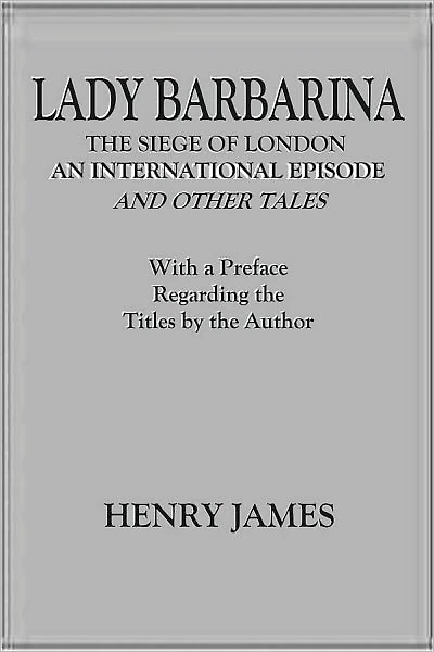 LADY BARBARINA and other tales