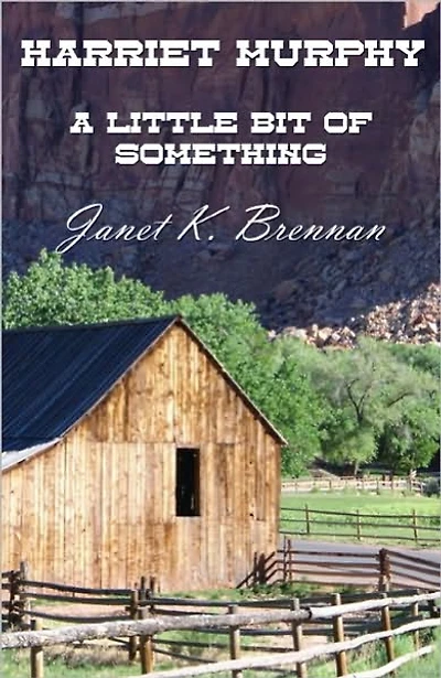 Harriet Murphy: A Little Bit of Something