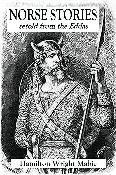 NORSE STORIES - retold from the Eddas