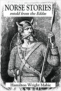 NORSE STORIES - retold from the Eddas