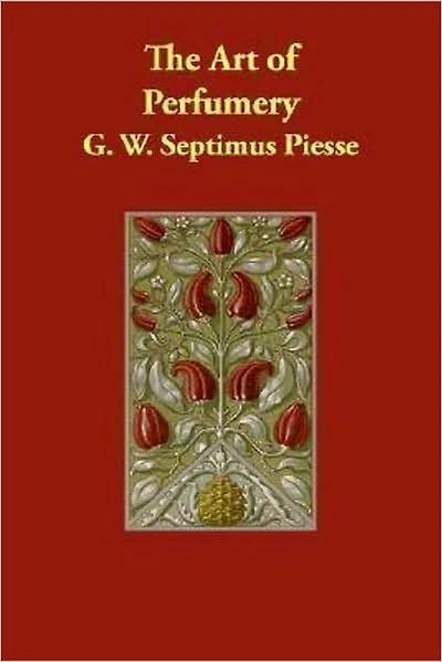 The Art of Perfumery