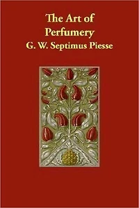 The Art of Perfumery