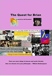 The Quest for Brian