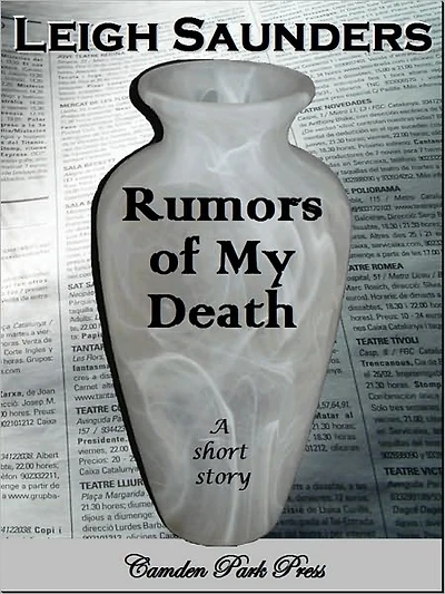 Rumors of My Death