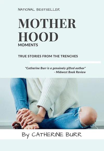 Motherhood Moments