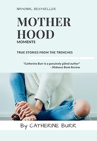 Motherhood Moments